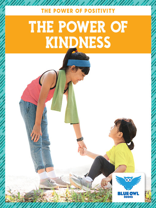 Title details for The Power of Kindness by Abby Colich - Available